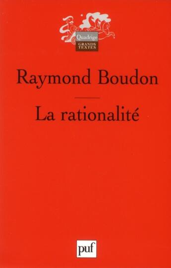 Couverture du livre « La rationalité » de Raymond Boudon aux éditions Puf