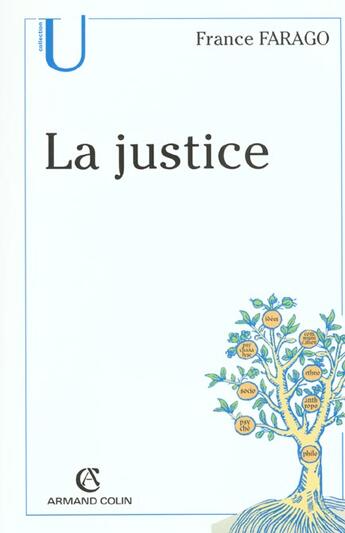 Couverture du livre « La justice » de France Farago aux éditions Armand Colin