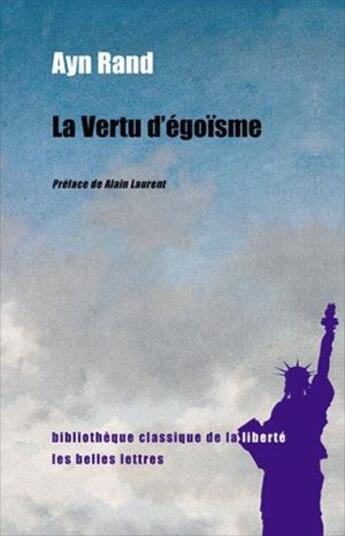 Couverture du livre « Vertu d'égoïsme » de Ayn Rand aux éditions Belles Lettres