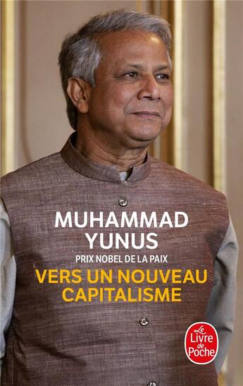 Couverture du livre « Vers un nouveau capitalisme » de Yunus-M aux éditions Le Livre De Poche