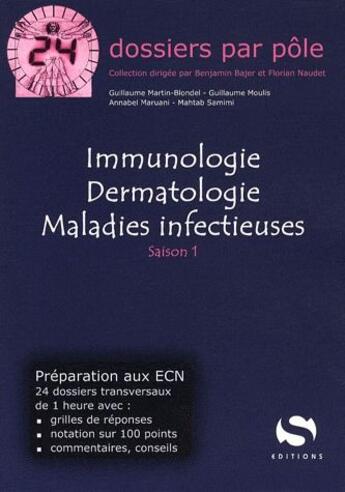 Couverture du livre « Dermatologie, immunologie, maladies infectieuses t.1 » de  aux éditions Medxls