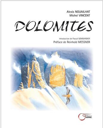 Couverture du livre « Dolomites » de Vincent//Nouaillhat aux éditions Fournel