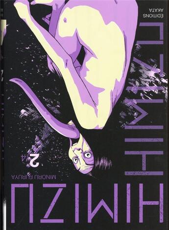 Couverture du livre « Himizu Tome 2 » de Minoru Furuya aux éditions Akata