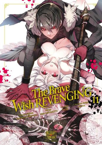 Couverture du livre « The Brave wish revenging T11 » de Akira Sakamoto et Manimani Ononata et Hanji aux éditions Delcourt