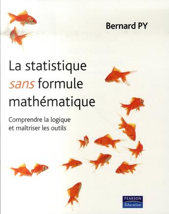 Couverture du livre « La statistique sans formule mathématique » de  aux éditions Pearson