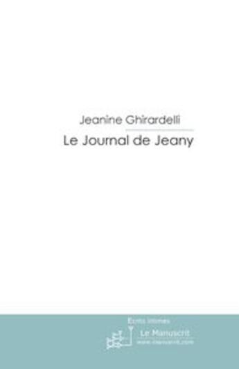 Couverture du livre « Le journal de jeany » de Camici-J aux éditions Le Manuscrit