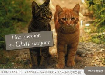 Couverture du livre « Une question de chat par jour (édition 2013) » de  aux éditions Hugo Image