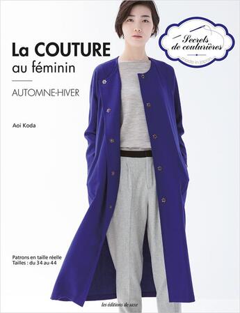 Couverture du livre « La couture au féminin ; automne-hiver » de Aoi Koda aux éditions De Saxe