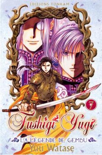 Couverture du livre « Fushigi yugi - la légende de Gembu Tome 7 » de Yu Watase aux éditions Delcourt