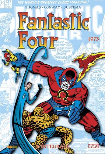 Couverture du livre « Fantastic Four : Intégrale vol.12 : 1973 » de John Buscema et Gerry Conway et Roy Thomas et Ross Andru aux éditions Panini