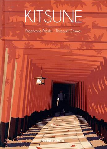 Couverture du livre « Kitsune » de Stephane Presle et Thibault Chimier aux éditions La Boite A Bulles