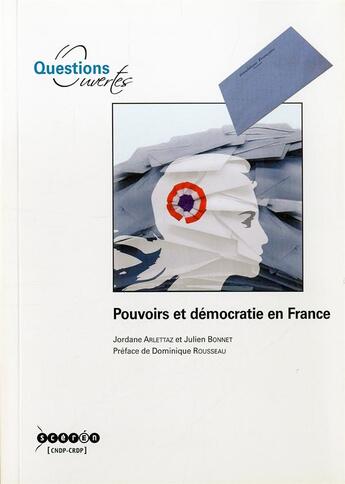 Couverture du livre « Pouvoirs Et Democratie En France » de Collectif D'Auteurs aux éditions Crdp De Montpellier