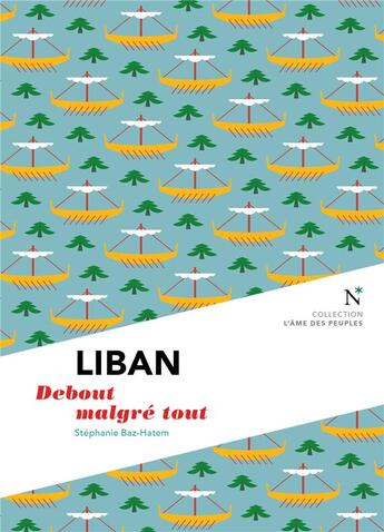 Couverture du livre « Liban ; debout malgré tout » de Stephanie Baz-Hatem aux éditions Nevicata
