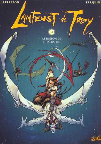 Couverture du livre « Lanfeust de Troy T.5 ; le frisson de l'Haruspice » de Christophe Arleston et Didier Tarquin aux éditions Soleil