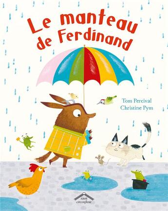 Couverture du livre « Le manteau de Ferdinand » de Tom Percival et Christine Pym aux éditions Circonflexe