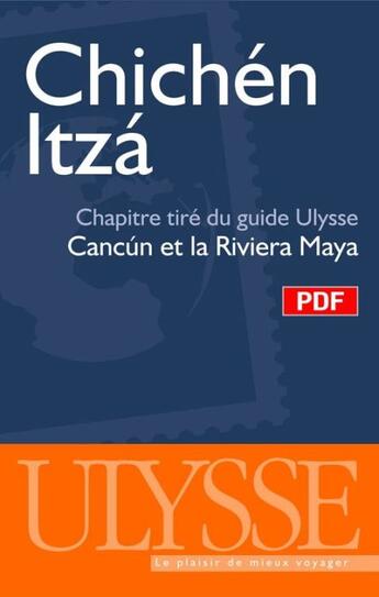 Couverture du livre « Chichén Itza ; chapitre tiré du guide Ulysse 