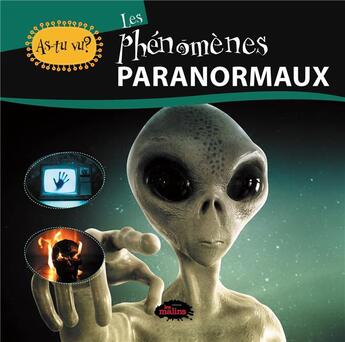 Couverture du livre « Les phénomènes paranormaux » de Naila Aberkan aux éditions Les Malins