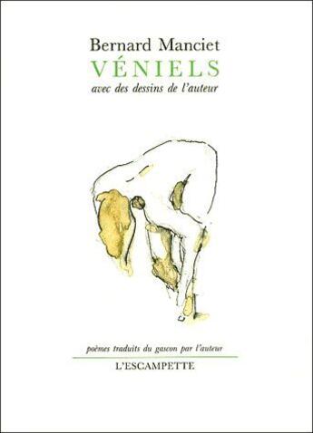 Couverture du livre « Véniels » de Bernard Manciet aux éditions Escampette