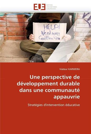 Couverture du livre « Une perspective de developpement durable dans une communaute appauvrie » de Karwera Viateur aux éditions Editions Universitaires Europeennes