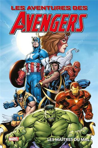 Couverture du livre « Les aventures des Avengers Tome 1 : Les maîtres du mal » de Jeff Parker et Manuel Garcia et Tony Bedard et Shannon Gallant aux éditions Panini