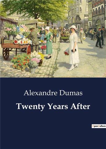 Couverture du livre « Twenty years after » de Alexandre Dumas aux éditions Culturea