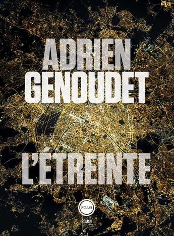 Couverture du livre « L'étreinte » de Genoudet Adrien aux éditions Inculte