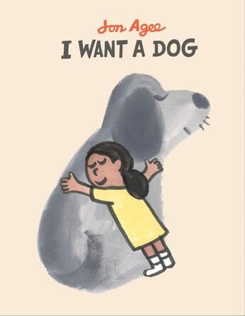 Couverture du livre « I WANT A DOG » de Jon Agee aux éditions Dial Books