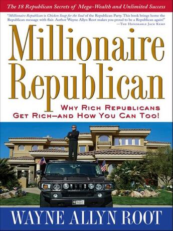 Couverture du livre « Millionaire Republican » de Root Wayne Allyn aux éditions Penguin Group Us