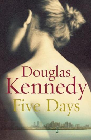 Couverture du livre « Five Days » de Douglas Kennedy aux éditions Random House Digital