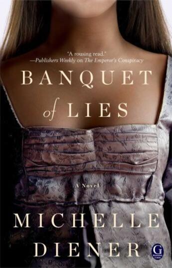 Couverture du livre « Banquet of Lies » de Diener Michelle aux éditions Gallery Books