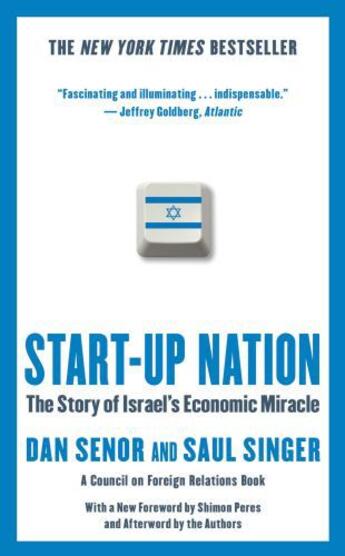 Couverture du livre « Start-up Nation » de Saul Singer aux éditions Grand Central Publishing