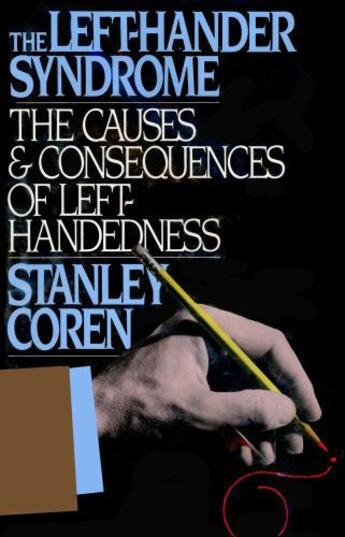 Couverture du livre « The Left-Hander Syndrome » de Stanley Coren aux éditions Free Press