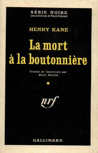 Couverture du livre « La mort a la boutonniere » de Kane Henry aux éditions Gallimard