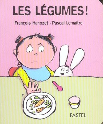 Couverture du livre « Legumes (les) » de Lemaitre Pascal / Ha aux éditions Ecole Des Loisirs