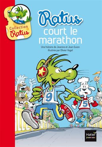 Couverture du livre « Ratus court le marathon » de Jeanine Guion et Jean Guion et Olivier Vogel aux éditions Hatier