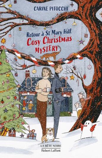 Couverture du livre « Cosy Christmas Mystery Tome 1 : Retour à St Mary Hill » de Carine Pitocchi aux éditions Robert Laffont