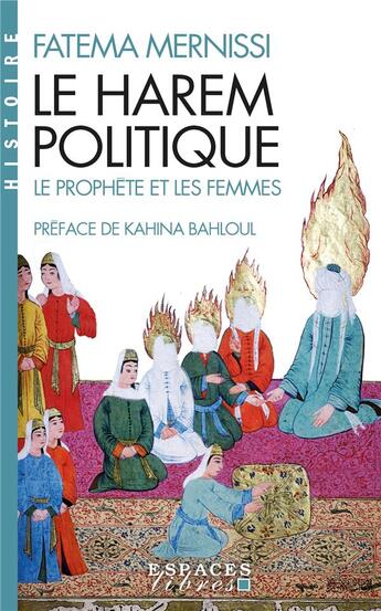 Couverture du livre « Le harem politique : le prophète et les femmes » de Fatema Mernissi aux éditions Albin Michel