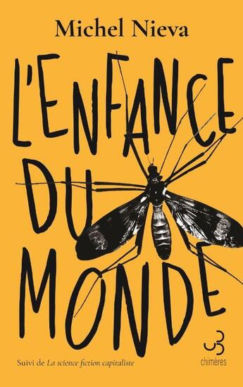 Couverture du livre « L'enfance du monde » de Michel Nieva aux éditions Christian Bourgois