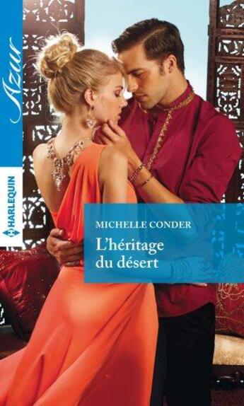 Couverture du livre « L'héritage du désert » de Michelle Conder aux éditions Harlequin