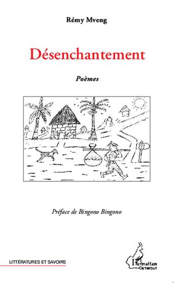 Couverture du livre « Désenchantement » de Remy Mveng aux éditions L'harmattan