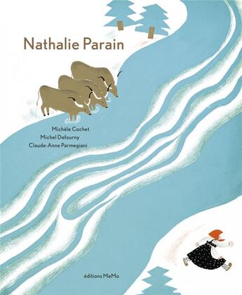 Couverture du livre « Nathalie Parain » de Claude-Anne Parmegiani et Michel Defourny et Michele Cochet aux éditions Memo