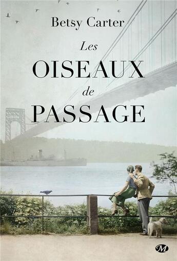 Couverture du livre « Les oiseaux de passage » de Betsy Carter aux éditions Milady