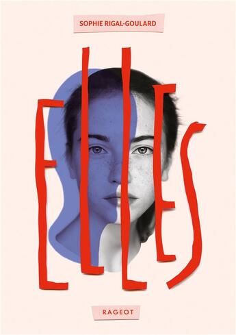 Couverture du livre « Elles » de Sophie Rigal-Goulard aux éditions Rageot