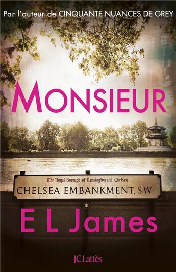 Couverture du livre « Monsieur » de E. L. James aux éditions Lattes