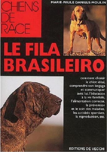 Couverture du livre « Le fila brasileiro » de Marie-Paule Daniels-Moulin aux éditions De Vecchi
