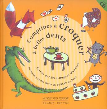 Couverture du livre « Comptines à croquer a belles dents » de Jean-Hugues Malineau aux éditions Actes Sud