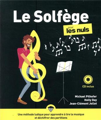 Couverture du livre « Le solfege pour les nuls, 2ed » de Pilhofer/Day aux éditions First