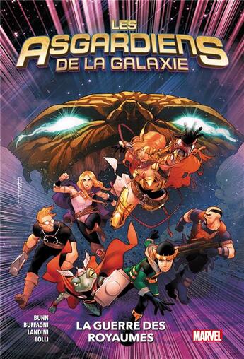 Couverture du livre « Les Asgardiens de la galaxie t.2 : la guerre des royaumes » de Cullen Bunn et Matteo Lolli aux éditions Panini