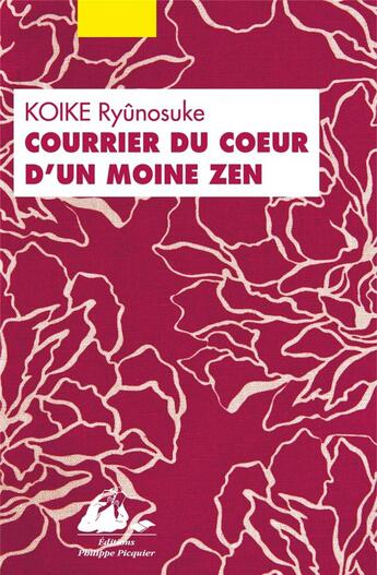 Couverture du livre « Courrier du coeur d'un moine zen » de Koike Ryunosuke aux éditions Picquier