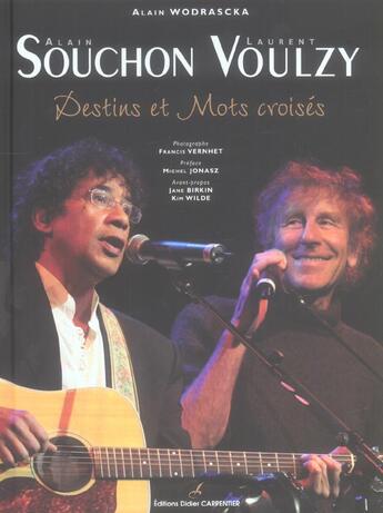 Couverture du livre « Souchon Voulzy-Destins Et Mots Croises » de Alain Wodrascka aux éditions Editions Carpentier